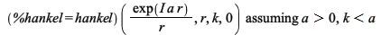 `assuming`([(%hankel = hankel)(`/`(`*`(exp(`*`(I, `*`(a, `*`(r))))), `*`(r)), r, k, 0)], [`>`(a, 0), `<`(k, a)]); 